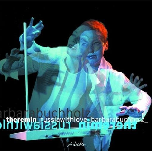Barbara Buchholz - Theremin: Russia With Love (CD)