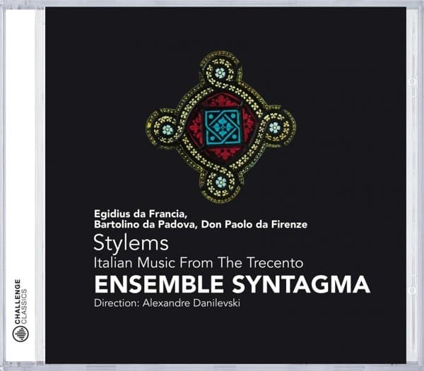 Ensemble Syntagma - Stylems, Italian Music From The Trecento (CD)