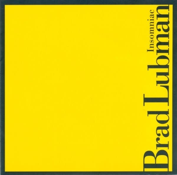 Brad Lubman - Insomniac (CD)