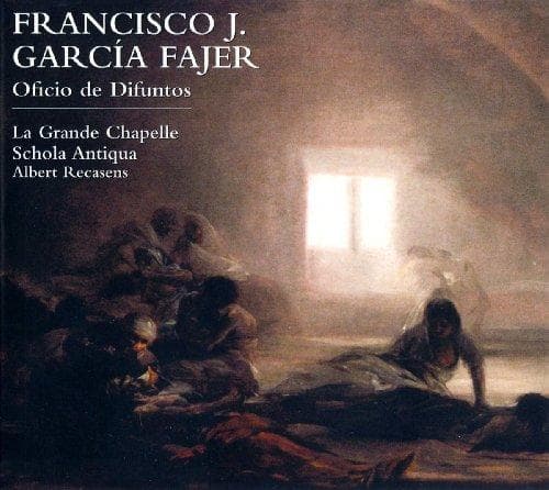 La Grande Chapelle, Schola Antiqua, Albert Recasens - Fajer: Oficio De Difuntos (CD)