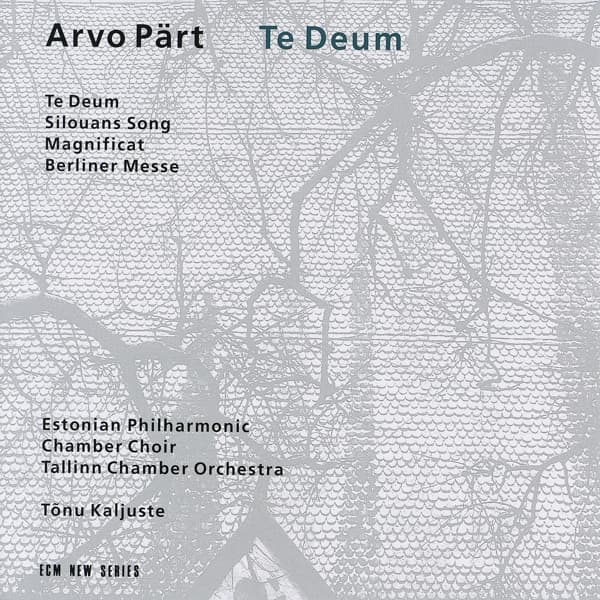 Estonian Philharmonic Chamber Choir, Tallinn Chamber Orchestra, Tõnu Kaljuste - Pärt: Te Deum (CD)