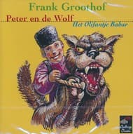 Frank Groothof - Peter En De Wolf & Het Olifantje Babar (CD)