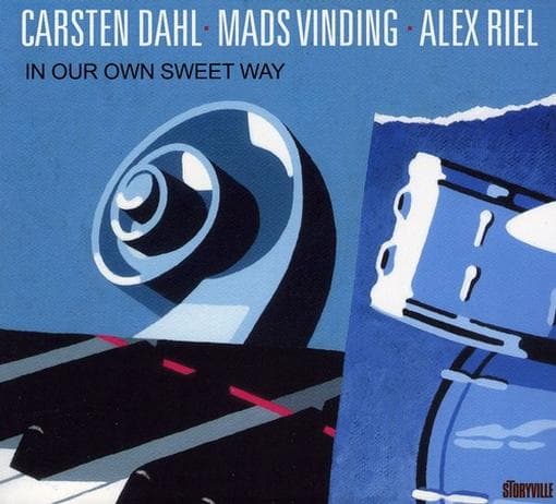 Dahl / Vinding / Riel - In Our Own Sweet Way