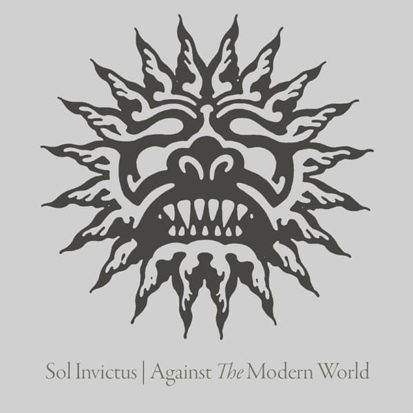 Sol Invictus - Against The Modern World (CD)