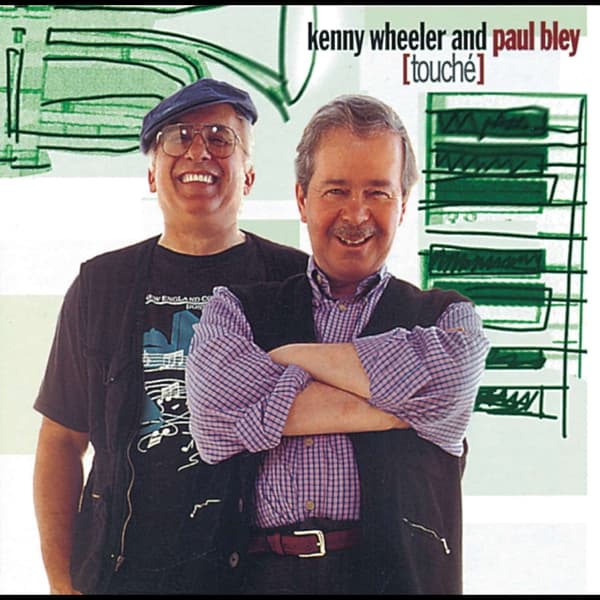 Kenny Wheeler & Paul Bley - [Touché] (CD)