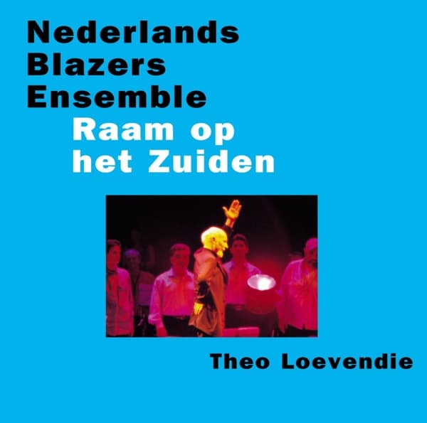 The Nederlands Blazers Ensemble - Raam Op Het Zuiden (CD)