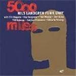 Nils Landgren Funk Unit - 5000 Miles (CD)