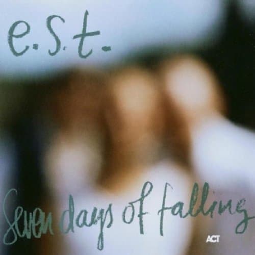 E.S.T. Esbjörn Svensson Trio - Seven Days Of Falling (CD)