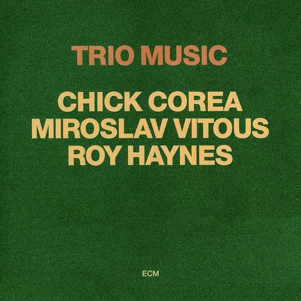Chick Corea, Miroslav Vitous, Roy Haynes - Trio Music (CD)