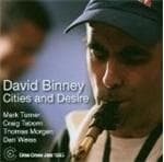 David Binney - Cities And Desire (CD)