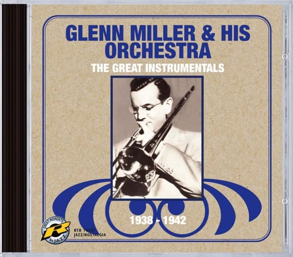 Glenn Miller & His Orchestra - The Great Instrumentals 1938-1942 (CD)