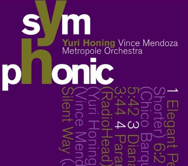 Yuri Honing, Vince Mendoza, Metropole Orchestra - Symphonic (CD)