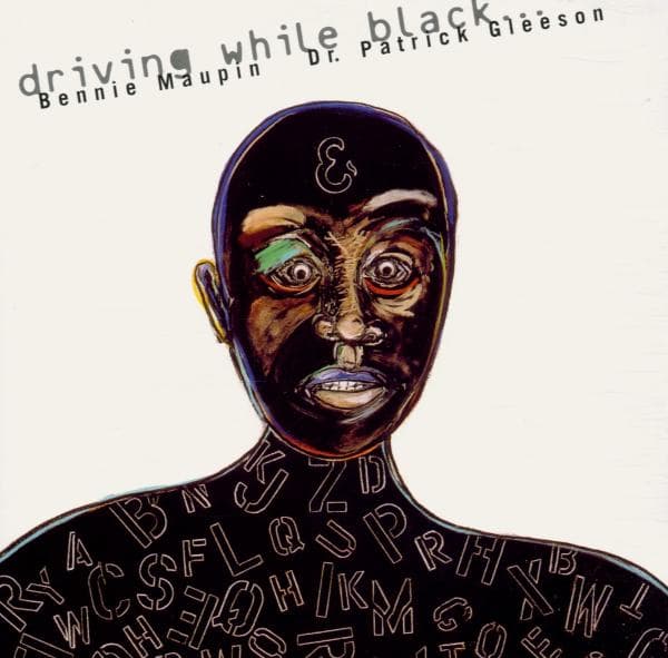 Bennie Maupin & Patrick Gleeson - Driving While Black... (CD)