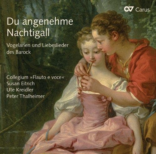 Collegium Flauto E Voce, Susan Eitrich, Ute Kreidler, Peter Thalheimer - Du Angenehme Nachtigall (CD)