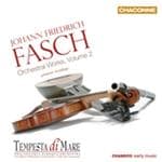Tempesta di Mare Philadelphia Baroque Orchestra - Fasch: Orchestral Works, Volume 2 (CD)