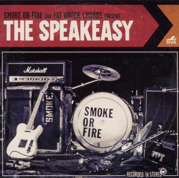 Smoke Or Fire - The Speakeasy (CD)