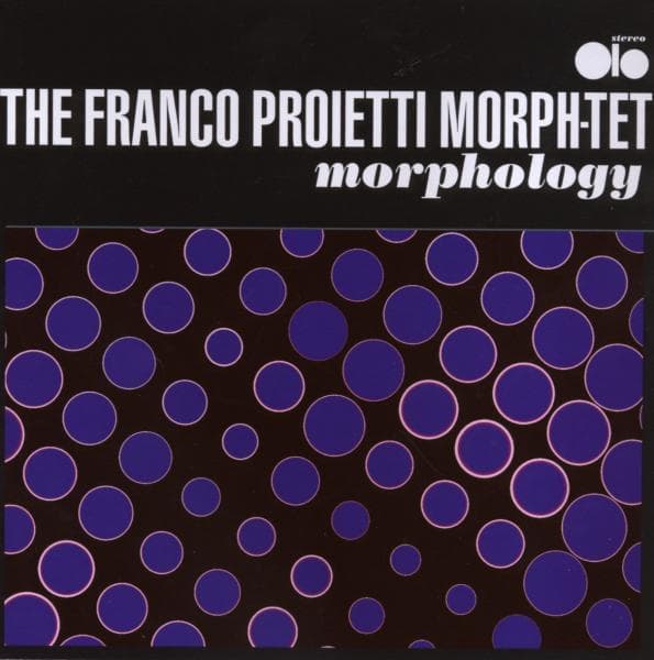 Franco Proietti Morph-tet - Morphology (CD)