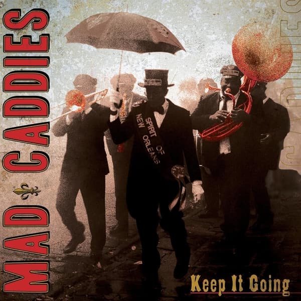 Mad Caddies - Keep It Going (CD)