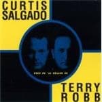 Curtis Salgado & Tery Robb - Hit It 'n Quit It (CD)