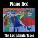 Piano Red - The Lost Atlanta Tapes (CD)