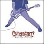 Chixdiggit - From Scene To Shining Scene (CD)