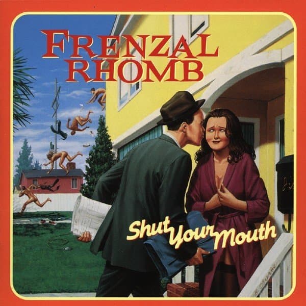 Frenzal Rhomb - Shut Your Mouth (CD)