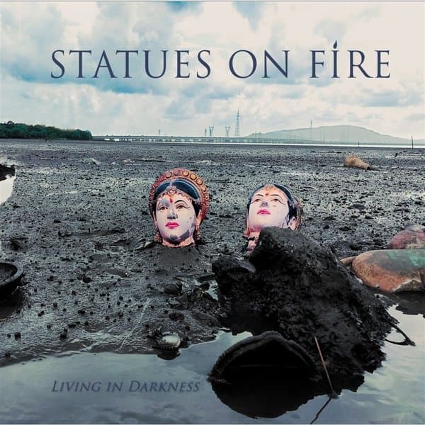 Statues On Fire - Living In Darkness (LP)