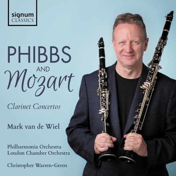 Mark Van De Wiel, Philharmonia Orchestra, The London Chamber Orchestra, Christopher Warren-Green - Phibbs And Mozart: Clarinet Concertos (CD)