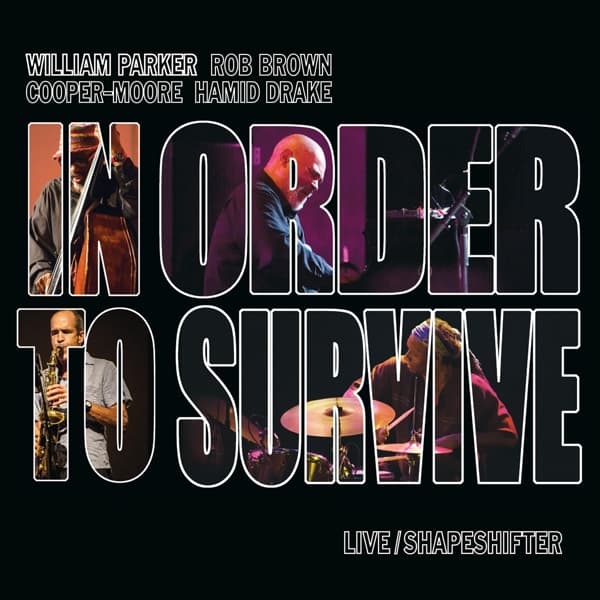 William Parker, Rob Brown, Cooper-Moore, Hamid Drake - Live/Shapeshifter (CD)