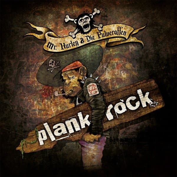 Mr. Hurley & Die Pulveraffen - Plankrock (CD)