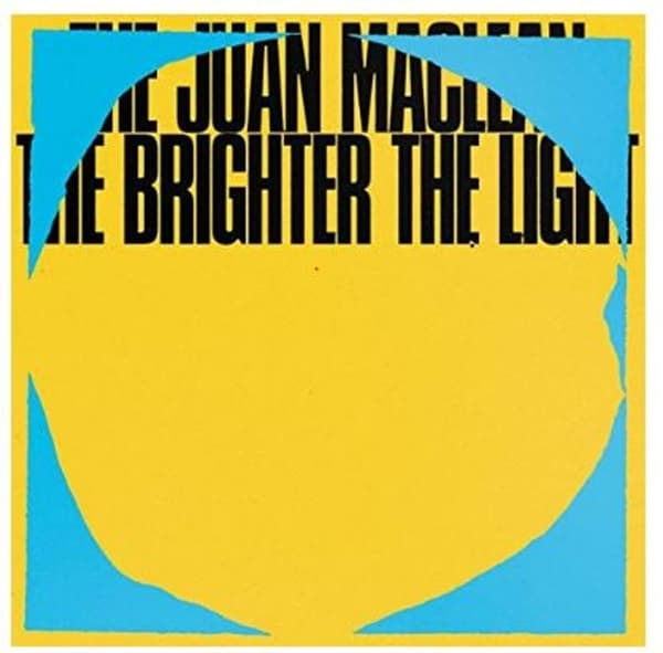 Juan MacLean - The Brighter The Light (2 LP)