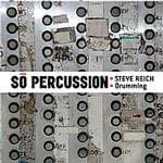 So Percussion - Steve Reich Drumming (CD)