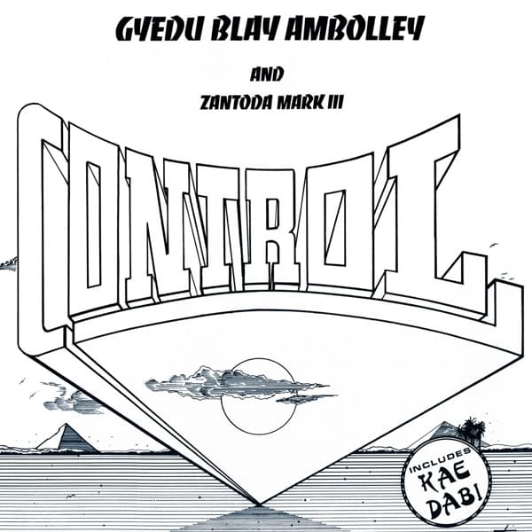 Gyedu-Blay Ambolley - Control (LP)