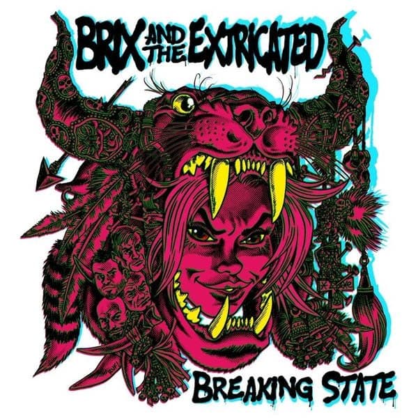 Brix & The Extricated - Breaking State (LP) (Coloured Vinyl)