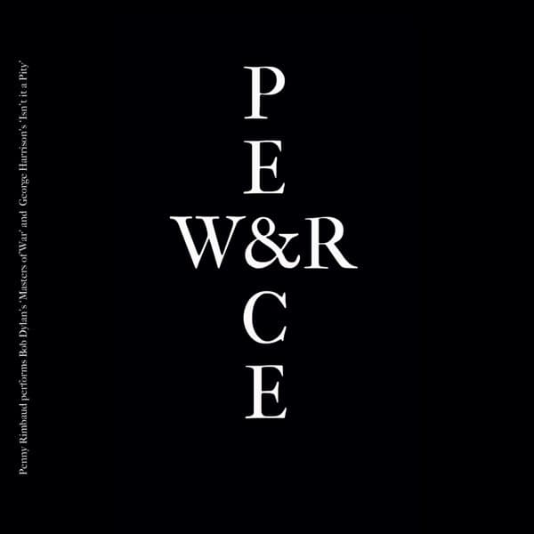 Penny Rimbaud - War & Peace (7" Single)