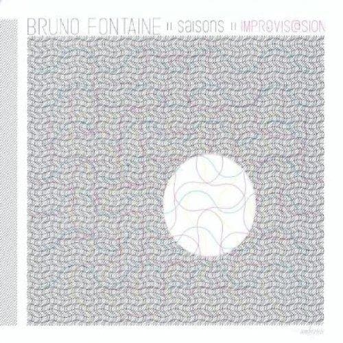 Bruno Fontaine - Improvisation