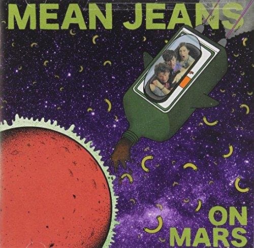 The Mean Jeans - On Mars