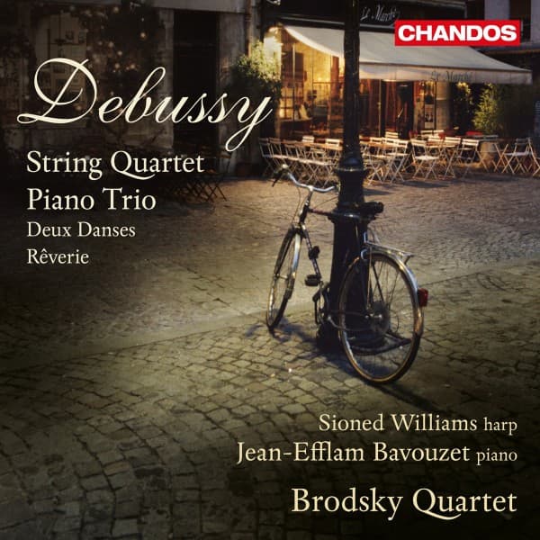Sioned Williams, Jean-Efflam Bavouzet, Brodsky Quartet - Debussy: String Quartet | Piano Trio | Deux Dances | Rêverie (CD)