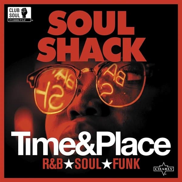 Soul Shack - Time & Place (LP)