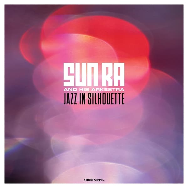 Sun Ra Arkestra - Jazz in Silhouette (LP)