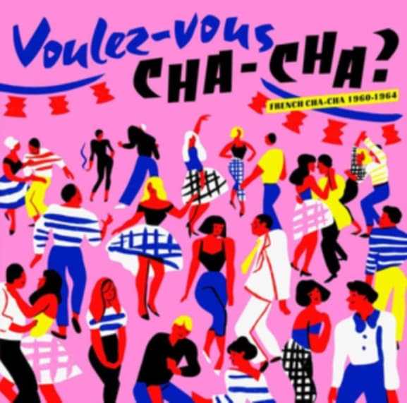 Various Artists - Voulez-Vous Cha-Cha? (CD)