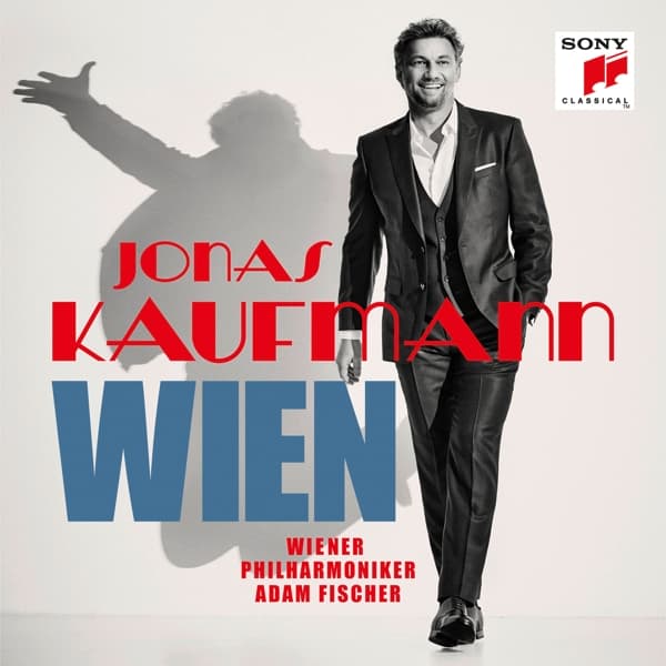 Jonas Kaufmann, Wiener Philharmoniker, Adam Fischer - Wien (CD)