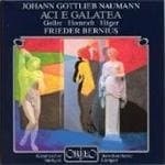 Kammerchor Stuttgart, Barockorchester Stuttgart, Frieder Bernius - Naumann: Aci E Galatea (2 CD)