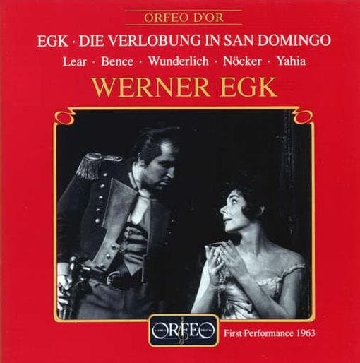 Evelyn Lear, Margarethe Bence, Fritz Wunderlich, Hans Günter Nöcker, Mino Yahia - Egk: Die Verlobung In San Domingo (2 CD) (Remastered)