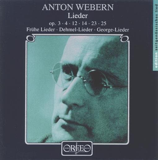 Ursula Hesse, Claudia Barainsky, Stella Doufexis, Axel Bauni - Webern: Lieder Op. 3, 4, 12, 14, 23, 25 (CD)