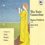 John York Raphael Wallfisch Cello - The Ysa E Connection, Sonatas By Ys