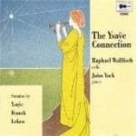John York Raphael Wallfisch Cello - The Ysa E Connection, Sonatas By Ys