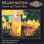 Christ Church Cathedral Choir, Stephen Darlington - Mathias: Church And Choral Music (CD)
