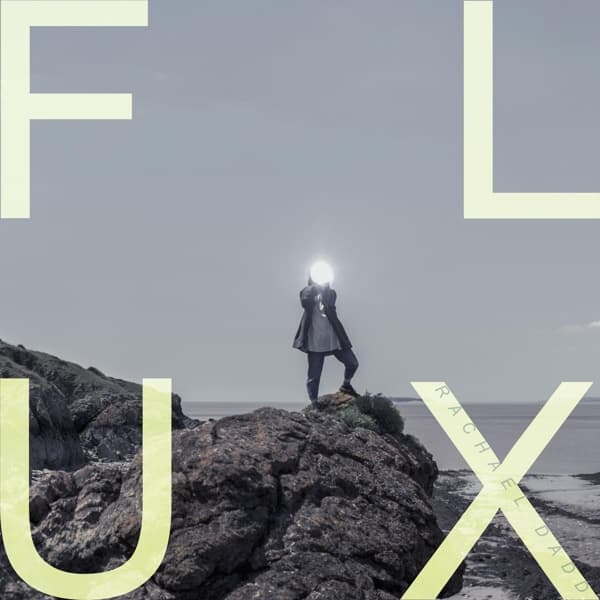 Rachael Dadd - Flux (LP)