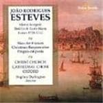 The Choir Of Christ Church Cathedral, Stephen Darlington - Esteves: Mass For 8 Voices | Christmas Responsories | Pinguis Est Panis (CD)